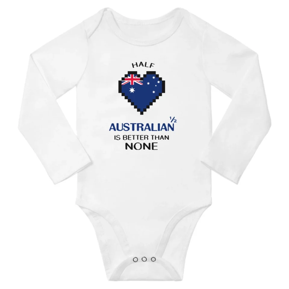 Pure 1/2 Half Australian is Better Than None Cute Baby Long Slevve Bodysuit Unisex Gifts (White, 12-18 Months)